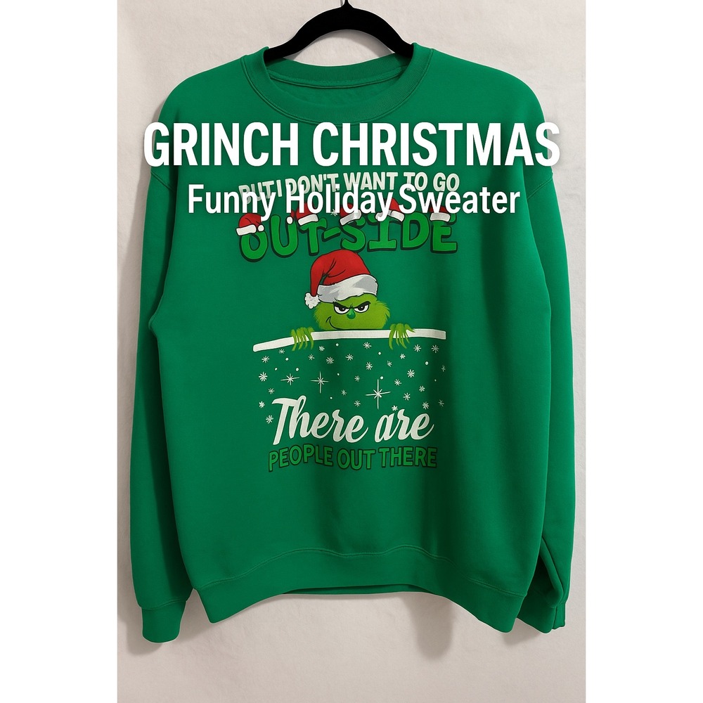 Unisex Grinch Christmas Sweatshirt Green Funny Holiday Sweater